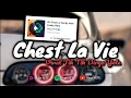 DJ CHEST LA VIE VIRAL TIK TOK DIRGA YETE (Slow \u0026 Reveb) 🎧