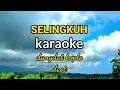Download Lagu SELINGKUH Dini Aditama__KARAOKE roso tresno marang sliramu