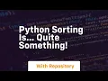 Python sorting is quite something