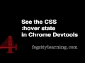 How to Inspect the CSS hover state in Chrome DevTools