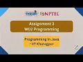 NPTEL PROGRAMMING IN JAVA ASSIGNMENT 3 W02