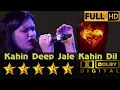Download Lagu Kahin Deep Jale Kahin Dil - कहीं दीप जले कहीं दिल from Bees Saal Baad 1962 by Shalmali Sukhtankar