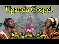 Uganda Gospel Music 🙏 Relaxing Uganda worship Music 🔥 Latest Uganda Gospel