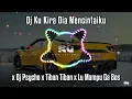 Lagu DJ KU KIRA DIA MENCINTAIKU x DJ PSYCHO x TIBAN x LU MAMPU GA BOS | VIRAL REMIX TIK TOK TERBARU