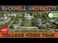 Bucknell University - College Tour