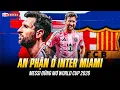 Download Lagu TÁI HỢP BARCELONA, CON ĐƯỜNG TỐT NHẤT ĐỂ MESSI VÔ ĐỊCH WORLD CUP 2026?