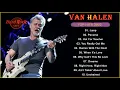 Download Lagu VAN HALEN Greatest Hits Full Album - Best Of VAN HALEN Playlist 2022