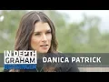 Danica Patrick Why I started racing