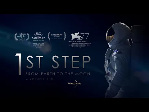 1st Step - From Earth to the Moon   |   Trailer