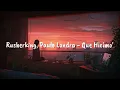 Rusherking, Paulo Londra - Que Hicimo' 🤷‍♂️ (letra/lyrics)