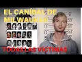 TODAS LAS VICTIMAS DEL CANIBAL DE MILWAUKEE EXPLICADAS JEFFREY DAHMER Sin Rastro