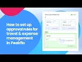 How to set up approval rules for travel and expense management in Peakflo