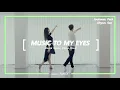 Download Lagu Music to My Eyes ◀ Joo.0014 ▶ 더클래식 라인댄스