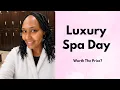 A Relaxing Spa Experience I Was Treated Like a Queen