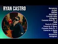 Ryan Castro 2025 MIX Top Hits - Monastery, Jordan, QUEMA, Mujeriego