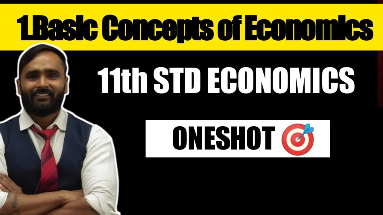 11th ECONOMICS | BASIC CONCEPTS OF ECONOMICS | Oneshot 🎯 | PRADEEP GIRI SIR
