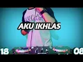 Download Lagu DJ AKU IKHLAS | YOWES RAPOPO RASAH DI GETUNI 🎶REMIX SLOW TERBARU TIK TOK VIRAL FULL BASS 2020🎶