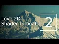 Love2D Shader Tutorial 2 Simple lighting