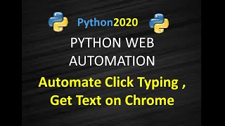 6 - How to Automate Chrome using Python Web Automation using Python Python Selenium
