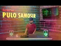Download Lagu PULO SAMOSIR DJ BATAK REMIX SANTUY WANRIFAL SINURAT