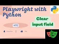 Clear input field using new locator clear API Playwright v1 28 with Python