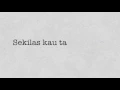 Download Lagu Sheila On 7 - Kita (Lirik Video)