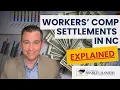 Workers Comp Settlements in NC Explained