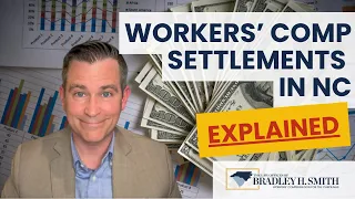 Workers Comp Settlements in NC Explained