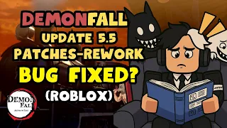 Demonfall 5 5 FULL Update Breakdown Flame Sound Breathing Reworks Fixes and Buffs