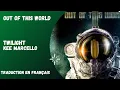 Download Lagu Twilight - Out of this world -Kee Marcello - Traduction en Français