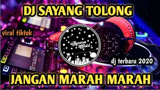 Download DJ SAYANG TOLONG JANGAN MARAH_MARAH (TERBARU_2020)●BY SETIYAWAN OFFICIAL MP3