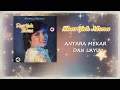 Download Lagu ANTARA MEKAR DAN LAYU - SHARIFAH MONA
