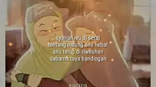 Tangisan santri😭 syair kanyaah indung|| lirik - cover santri al-muttaQin