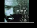 Eric Benét (featuring Tamia) - Spend My Life With You