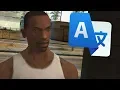 The entire GTA SA story but it's Google Translated
