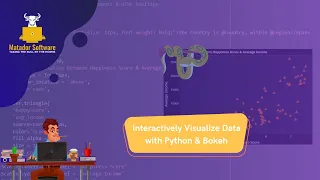 Interactively Visualize Data with Python and Bokeh Fast Powerful Data Viz