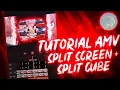 TUTORIAL AMV SPLIT SCREEN SPLIT CUBE ALIGHT MOTION