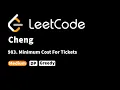 LeetCode 983 Minimum Cost For Tickets