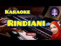 Lagu #karaoke #karaokean                                                RINDIANI | karaoke | pop malaysia