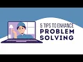 Enhance your Problem Solving Skills -