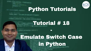 Python Beginner Tutorial - Emulate Switch Case in Python Python Switch Equivalent