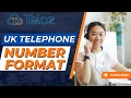 UK Telephone Number Format Your Ultimate Reference Guide
