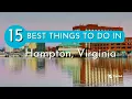 Things to do in Hampton Virginia