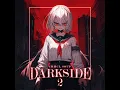 DARKSIDE 2