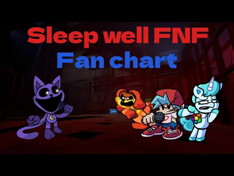 Download MP3 Sleep Well FNF Fan Chart (Playable)