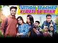 Lagu Tution Teacher Ki Beti Se Pyar || Elvish Yadav