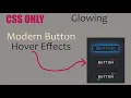 Modern CSS Glowing Button Hover Effects 02