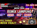 Download Lagu NEW REMIX LAMPUNG STECU OJK MANGU RILISAN TERVIRAL MUSIK LEPAS FULL BASS 2025