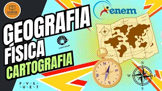 CURSO: GEOGRAFIA ENEM - AULA 2: PROJEÇÕES CARTOGRÁFICAS
