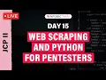 JCP Day 15 Web scraping and python for Pentesters InfosecTrain